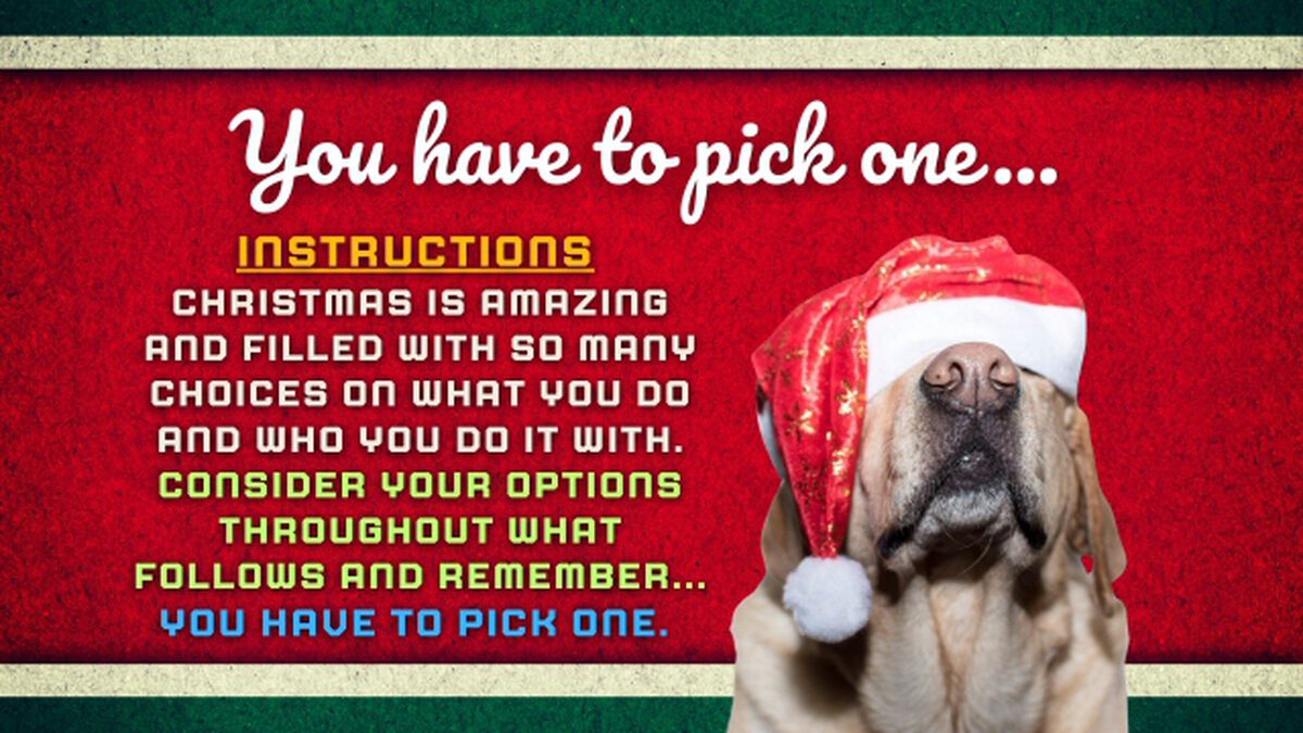 You Have To Pick One... Christmas Edition image number null